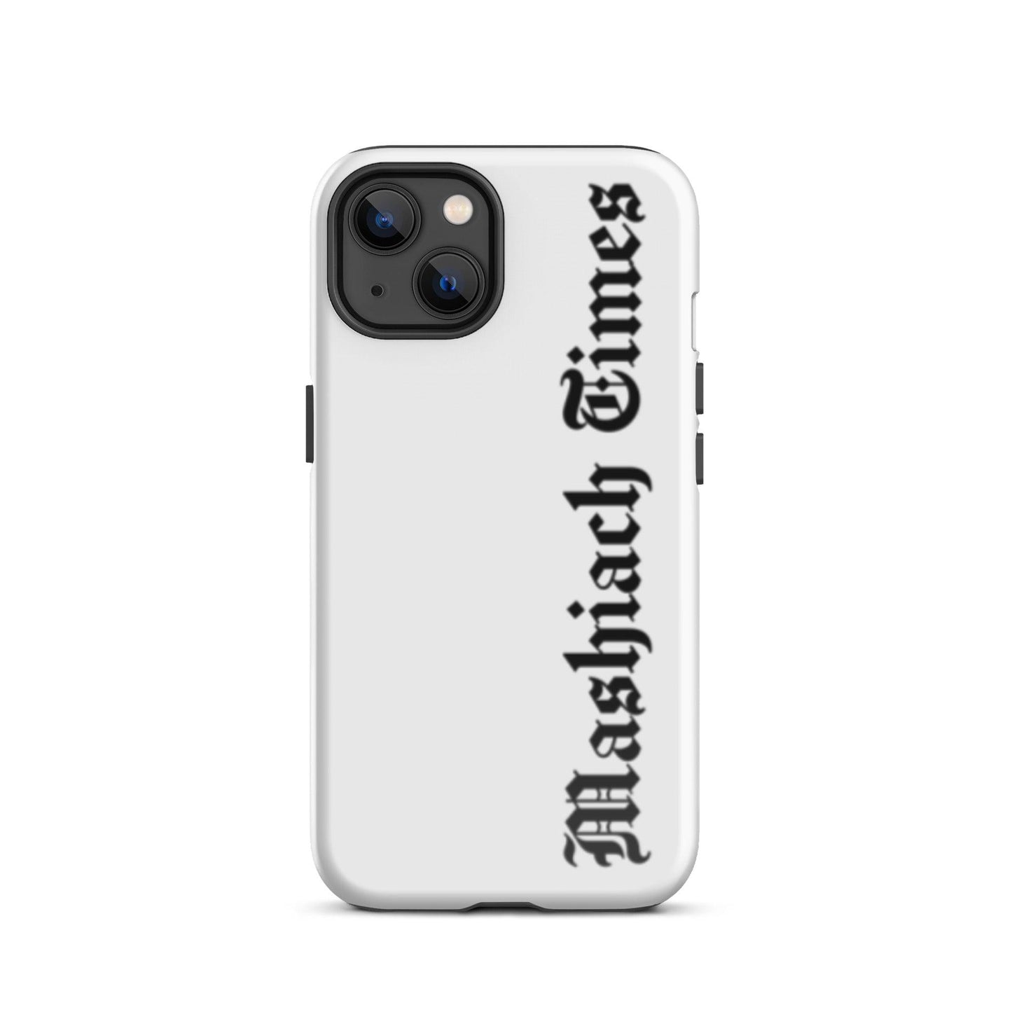 Mashiach Times Tough Case for iPhone® — phone case — front view
