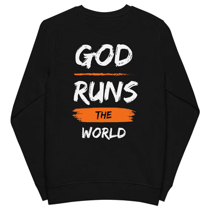 God Runs The World Organic Crewneck