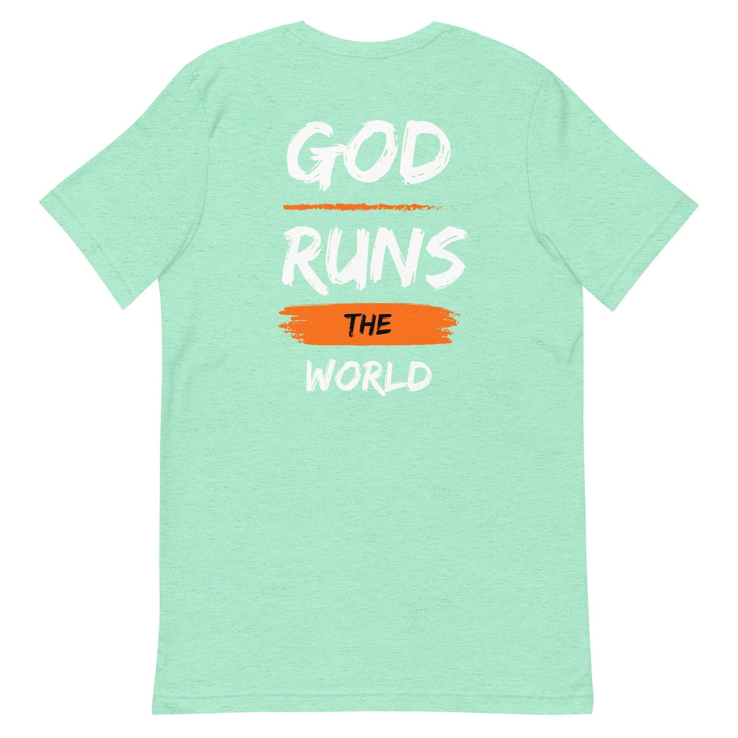 God Runs The World - Mint